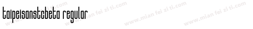 taipeisanstcbeta regular字体转换